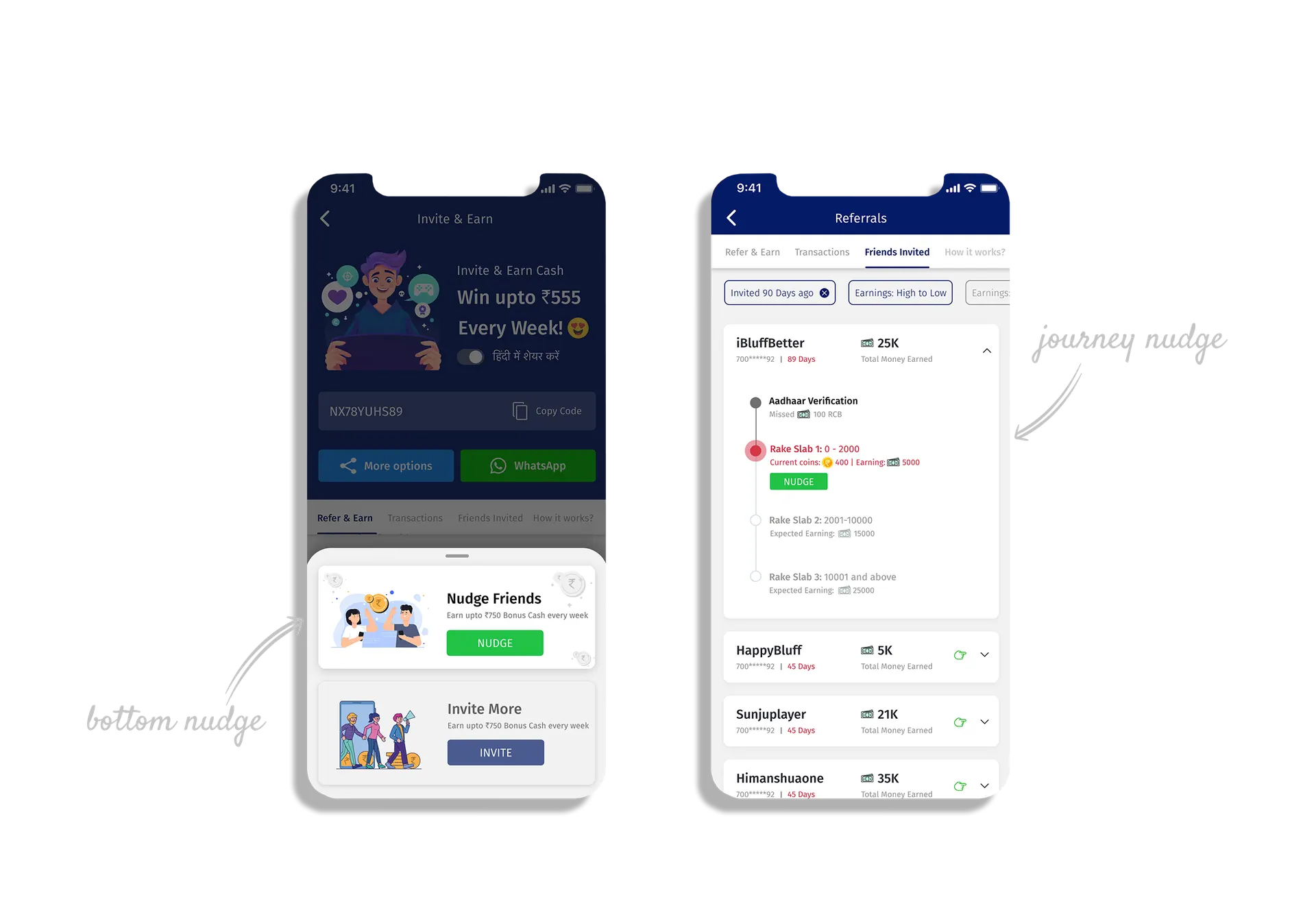 The nudge bottom sheet on the invite screen, and the friends invited tracker with Aadhaar verification and three rake slabs